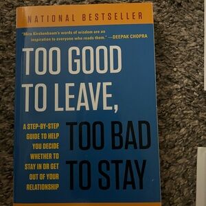 Too Good to Leave, Too Bad to Stay Book
